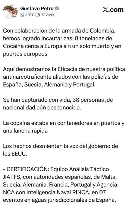 Gustavo Petro confirma captura de 38 personas y decomiso de 8 toneladas de cocaína en Europa 1 G4WgQNlWMAA9kE8