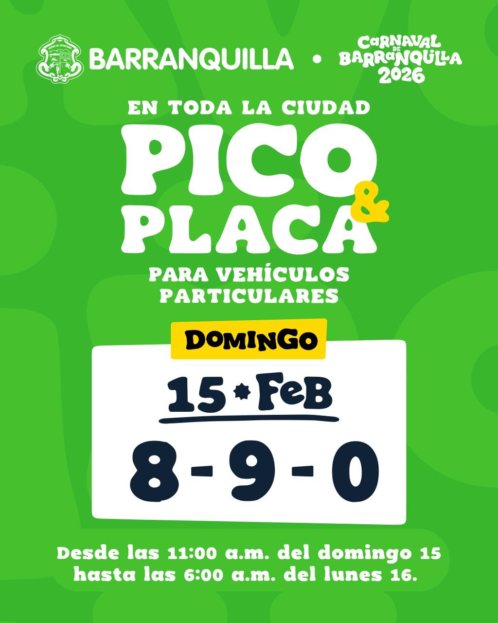 Pico y placa para vehículos particulares en toda la ciudad: viernes, sábado, domingo y lunes de Carnaval 3 3. Domingo 15 feb