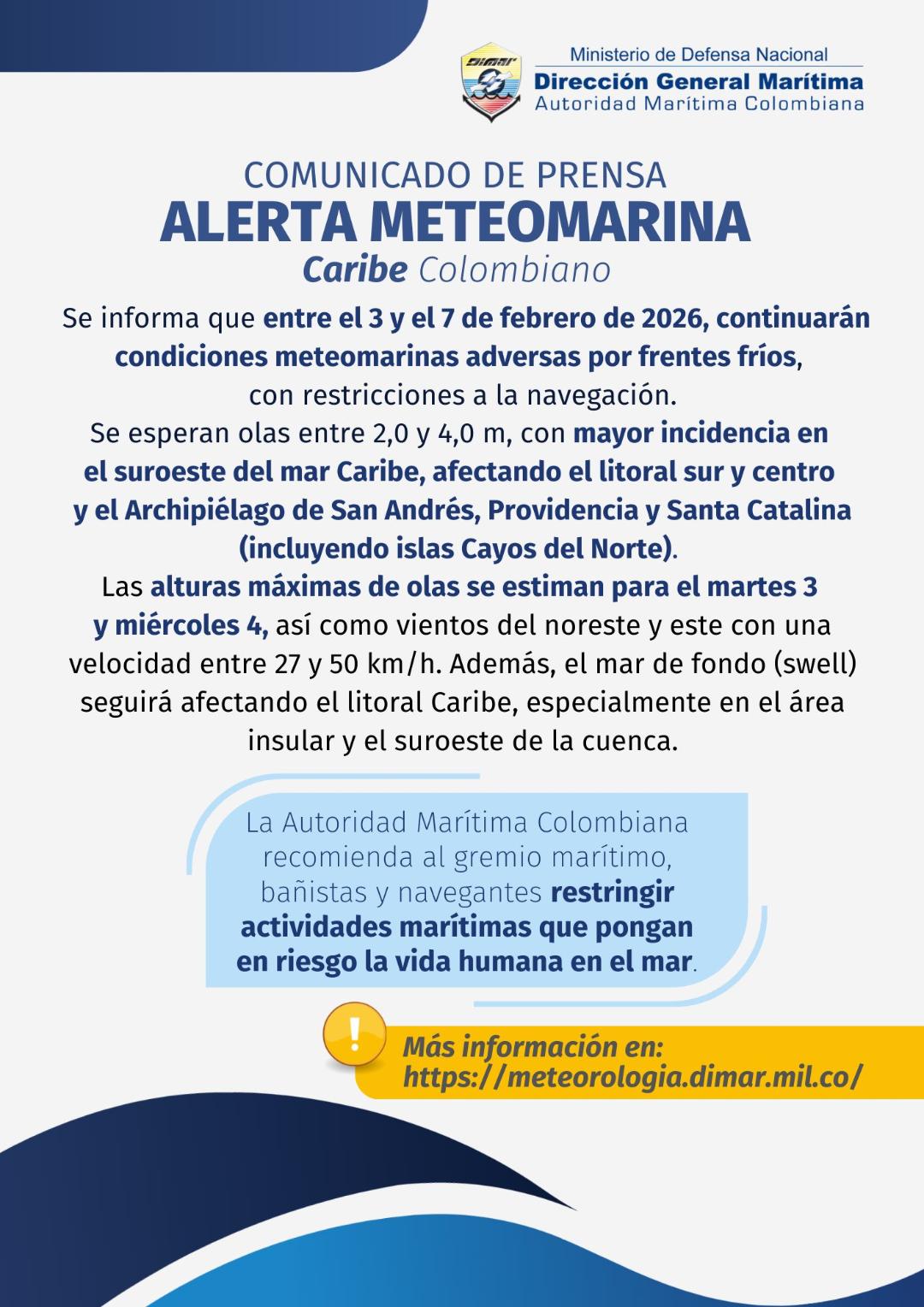 Persisten condiciones meteomarinas adversas en el Caribe colombiano por frentes fríos: Dimar 1 Comunicado de la Dimar