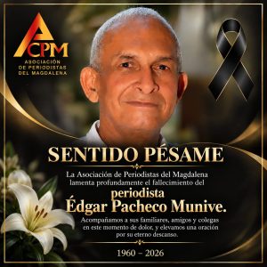 Murió Édgar Pacheco Munive, el periodista de Pasa La Voz que hizo de los pueblos del Magdalena su segunda casa 4 cfb516ce 473c 470f 8ab4 f4dc88146c0c